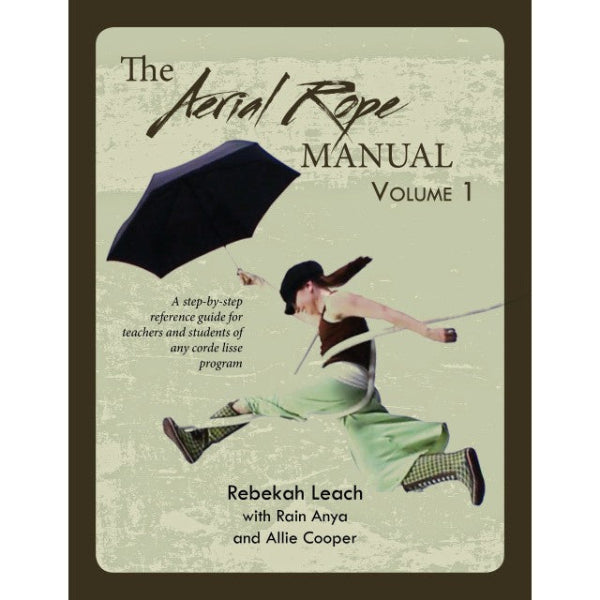 Aerial Rope - Vol 1 & 2