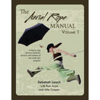 Aerial Rope - Vol 1 & 2